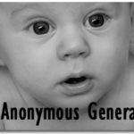 The Anonymous Generation 3