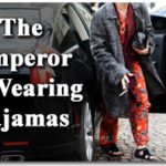 The Emperor Is Wearing Pajamas: The Decline of Dress 1