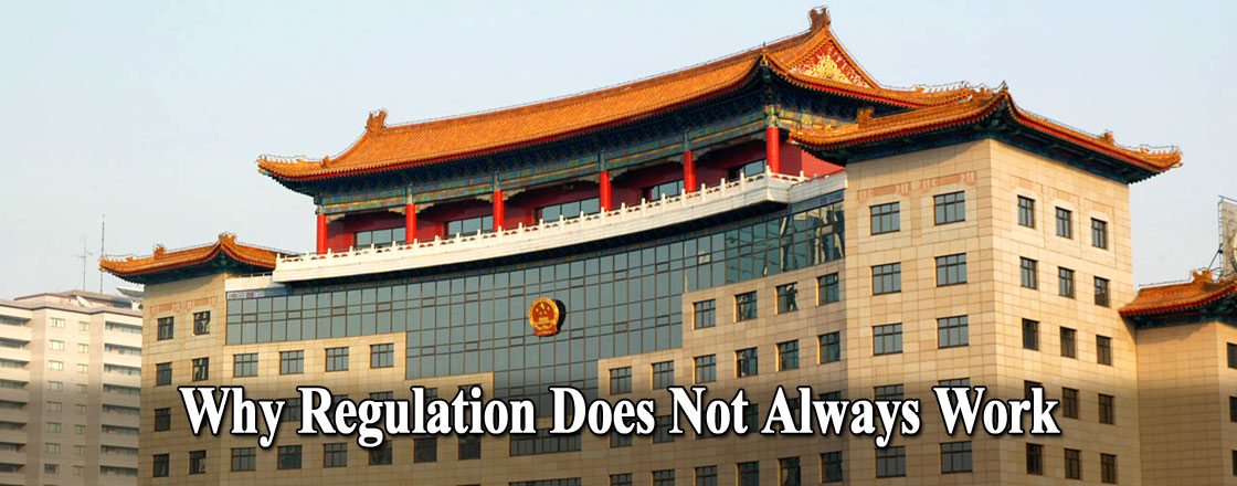 Regulation Not Working Why Regulation Does Not Always Work | The American TFP