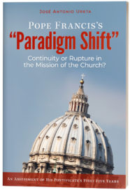 “Pope Francis’s ‘Paradigm Shift’” Helps Catholics Oppose Radical Change in the Church 1