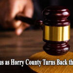 God’s Law is Victorious as Horry County Turns Back the Homosexual Agenda