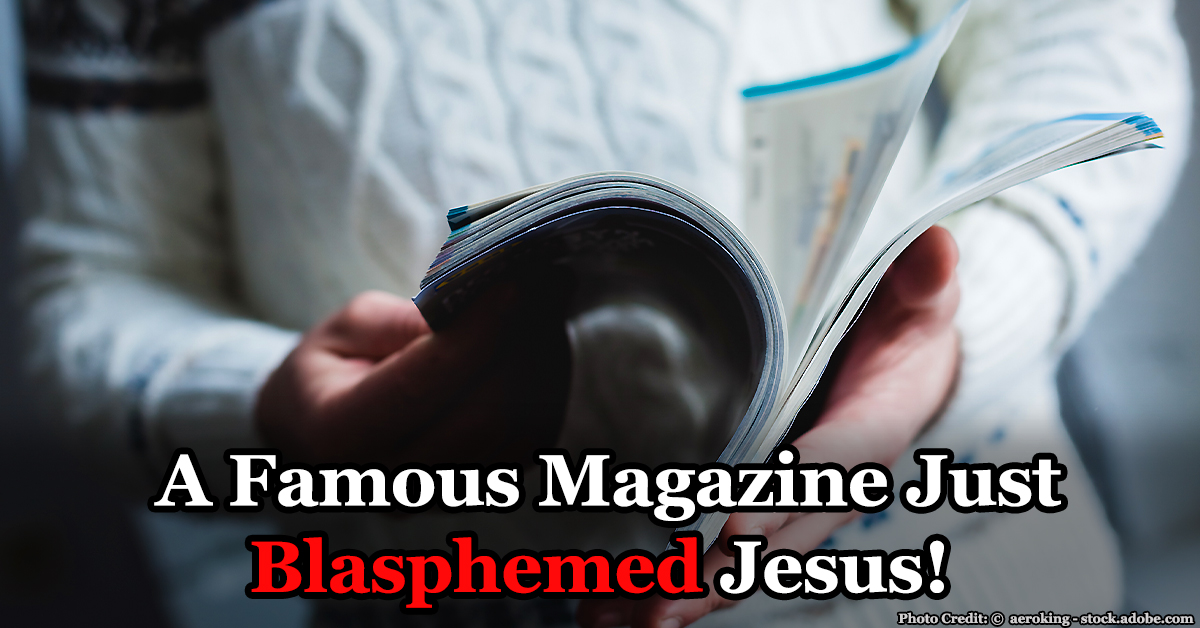 SIGN NOW to Hold Vanity Fair Accountable for This Outrageous Blasphemy Against Jesus and Mary!