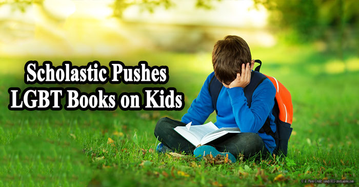 Scholastic Pushes LGBT Books on Kids
