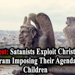 Satanists Exploit Christian Program to Impose Their Agenda on Children