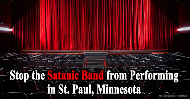 Stop the Satanic band from performing in St. Paul, Minnesota