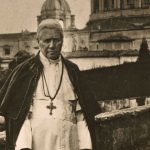 The Untold Story of Pope Saint Pius X’s Fight Against Modernism