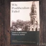 Why Anti-Postliberalism also Failed