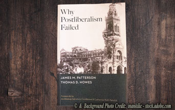 Why Anti-Postliberalism also Failed